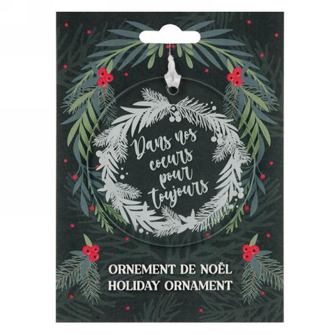 Ornement de Noël "Dans nos coeurs pour toujours"