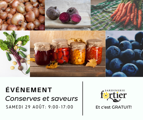 Événement saveurs et conserves: samedi le 29 août