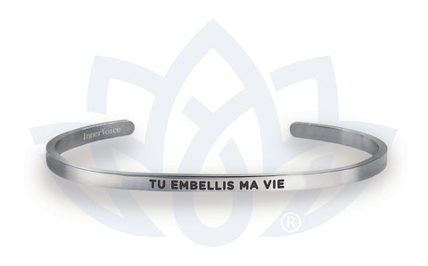 Bracelet Voix intérieure "Tu embellis ma vie"