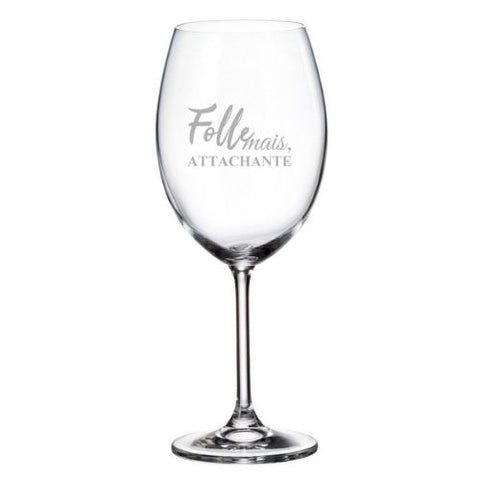 Coupe à vin – Folle mais attachante