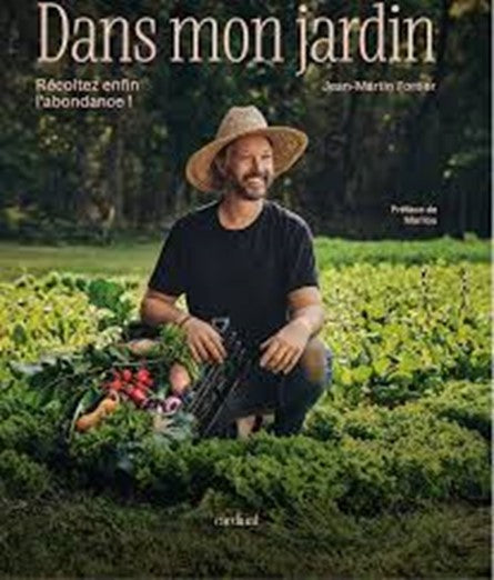 Livre "Dans mon Jardin" de Jean-Martin Fortier