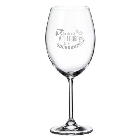 Coupe à vin "La vie... en gougounes"
