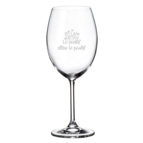 Coupe à vin "Le positif attire le positif"