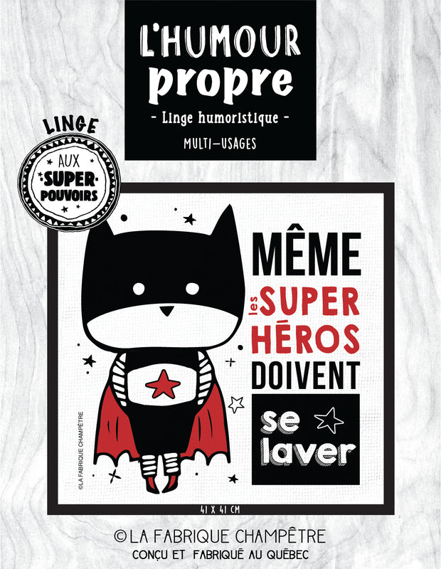 Linge microfibre "Même les super héros doivent se laver!"