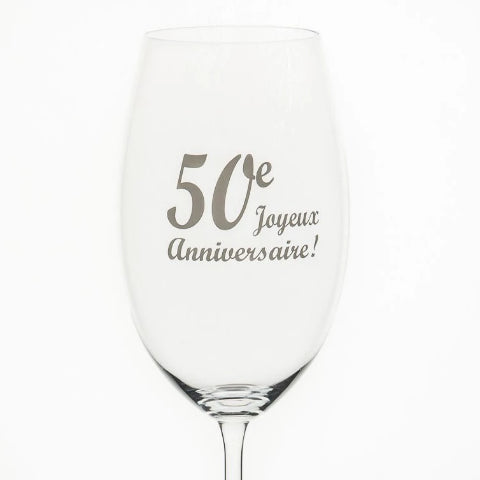 Verre à vin "50e Joyeux Anniversaire!"