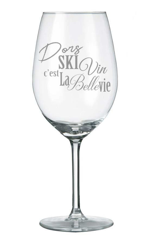 Coupe à vin gravée “Dors, ski, vin et belle vie”